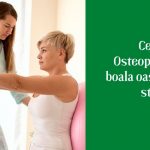 Ce este Osteoporoza sau boala oaselor "de sticlă" 1